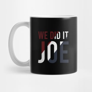 We Did It Joe - Joe Biden President, Kamala Harris VP 2020 Vintage Mug